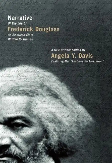 Narrative of the Life of Frederick Douglass: An American Slave Written by Himself - Paperback