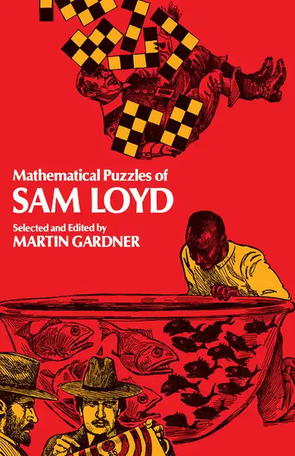 Mathematical Puzzles of Sam Loyd - Paperback