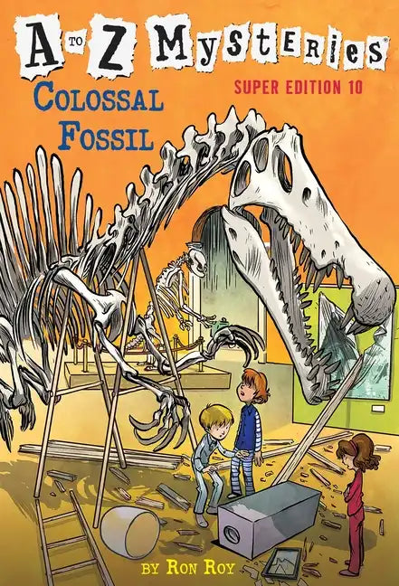 A to Z Mysteries Super Edition #10: Colossal Fossil - Paperback