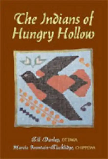 The Indians of Hungry Hollow - Paperback