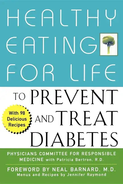 Healthy Eating for Life to Prevent and Treat Diabetes - Hardcover