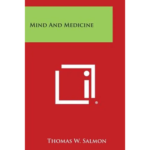 Mind and Medicine - Paperback