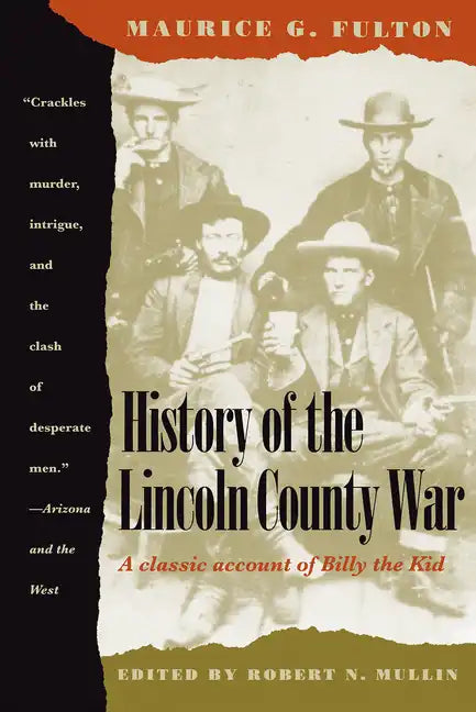 History of the Lincoln County War - Paperback
