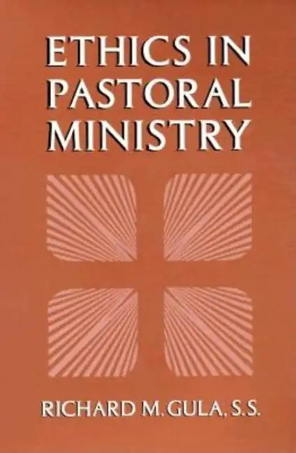 Ethics in Pastoral Ministry - Paperback