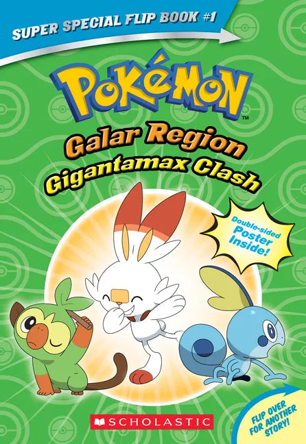 Gigantamax Clash / Battle for the Z-Ring (Pokémon Super Special Flip Book: Galar Region / Alola Region) - Paperback