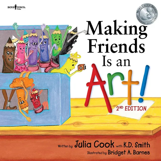 Making Friends Is an Art, 2nd Edition: Volume 10 - Paperback