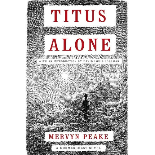 Titus Alone: Book 3 in the Fantasy Classic Series - Paperback