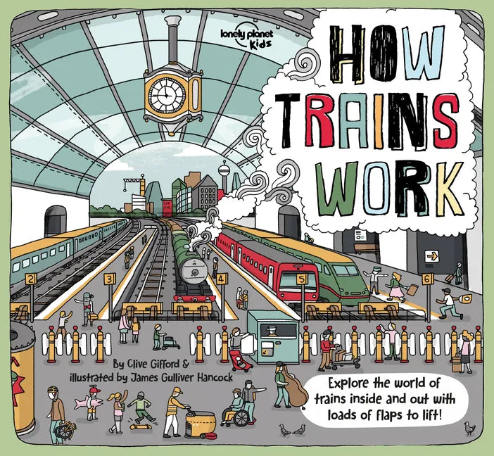 Lonely Planet Kids How Trains Work - Hardcover