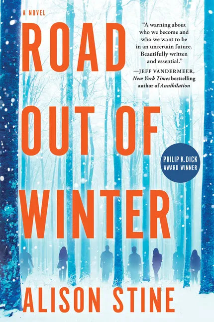 Road Out of Winter: An Apocalyptic Thriller - Paperback