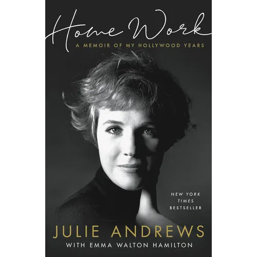 Home Work: A Memoir of My Hollywood Years - Hardcover