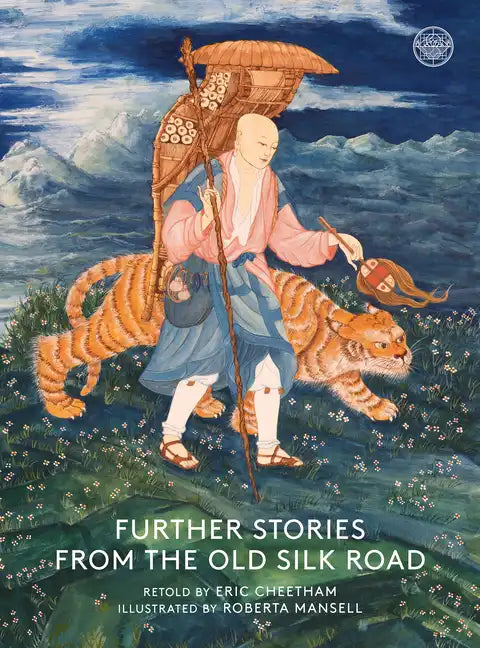Further Stories from the Old Silk Road - Paperback