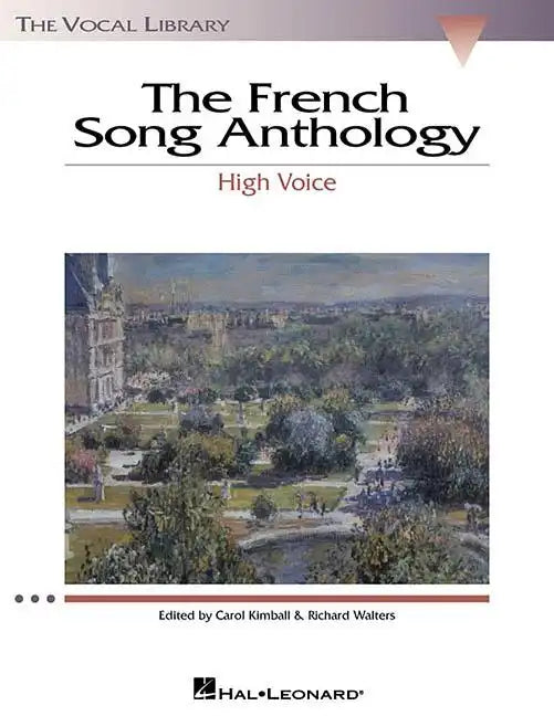 The French Song Anthology: The Vocal Library High Voice - Paperback