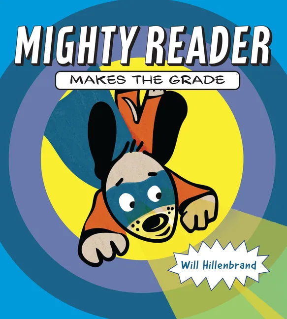 Mighty Reader Makes the Grade - Hardcover