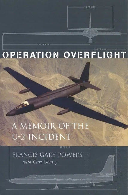 Operation Overflight: A Memoir of the U-2 Incident - Paperback