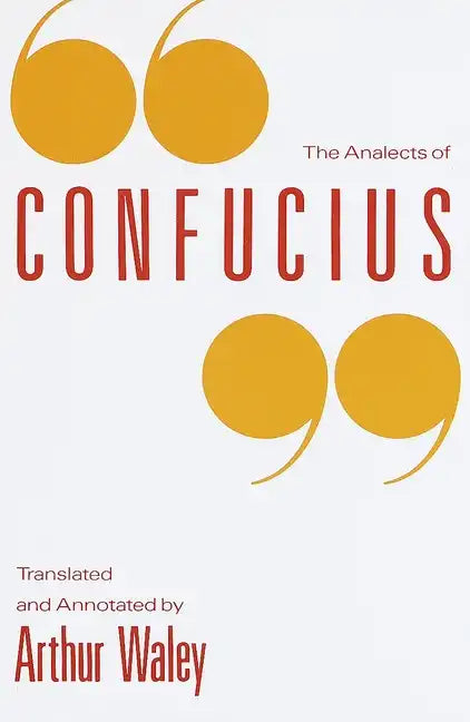 The Analects of Confucius - Paperback