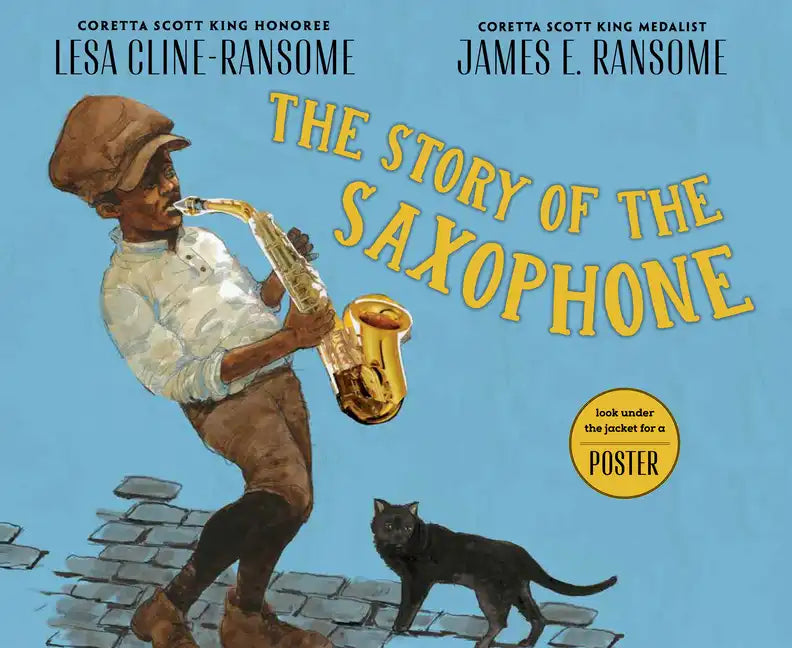 The Story of the Saxophone - Hardcover