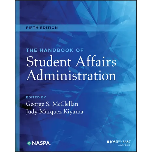 The Handbook of Student Affairs Administration - Hardcover
