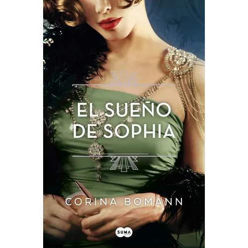 El Sueño de Sophia / Sophias Dream. the Colors in Beauty 2 - Paperback