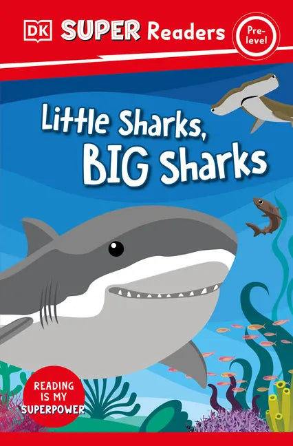 DK Super Readers Pre-Level Little Sharks Big Sharks - Paperback