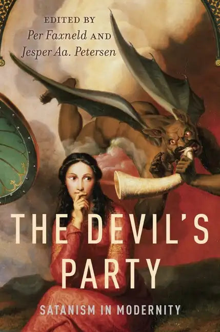 The Devil's Party: Satanism in Modernity - Paperback