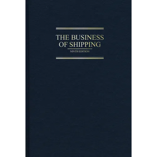 The Business of Shipping, 9th Edition - Hardcover