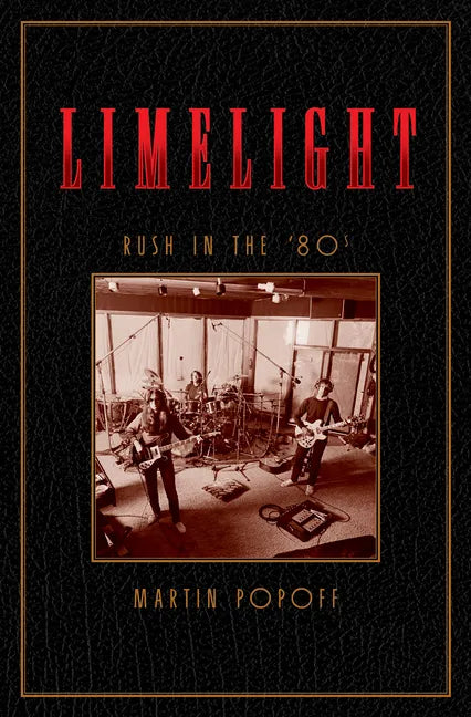 Limelight: Rush in the '80s - Imitation Leather