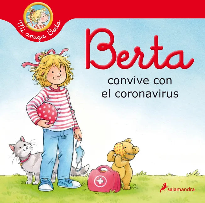 Berta Convive Con El Coronavirus / Berta and the Coronavirus - Hardcover