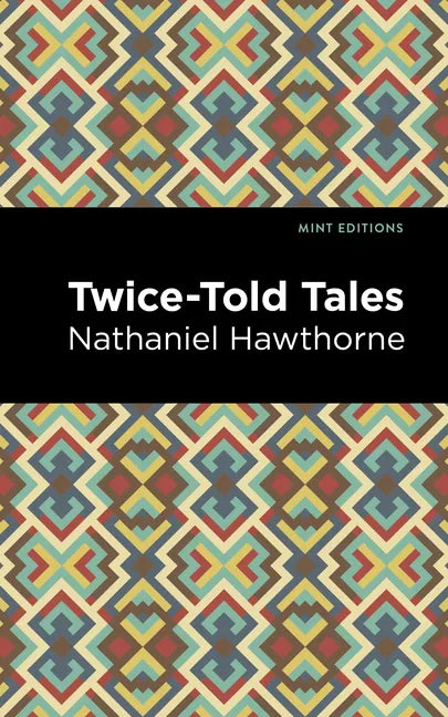 Twice Told Tales - Paperback