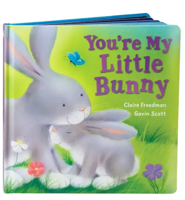 You're My Little Bunny - Board Book