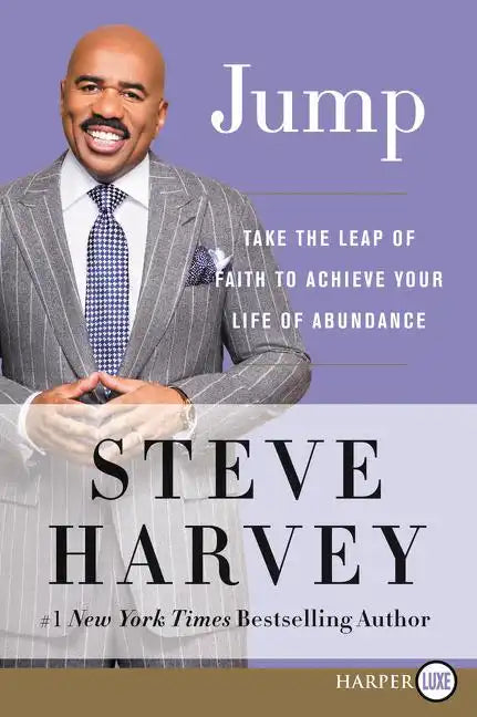 Jump: Take the Leap of Faith to Achieve Your Life of Abundance - Paperback