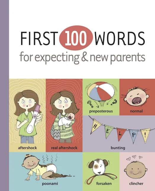First 100 Words for Expecting & New Parents - Hardcover