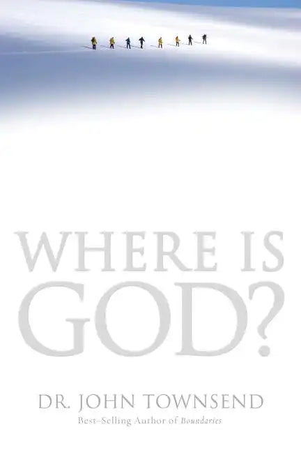Where Is God?: Finding His Presence, Purpose and Power in Difficult Times - Paperback