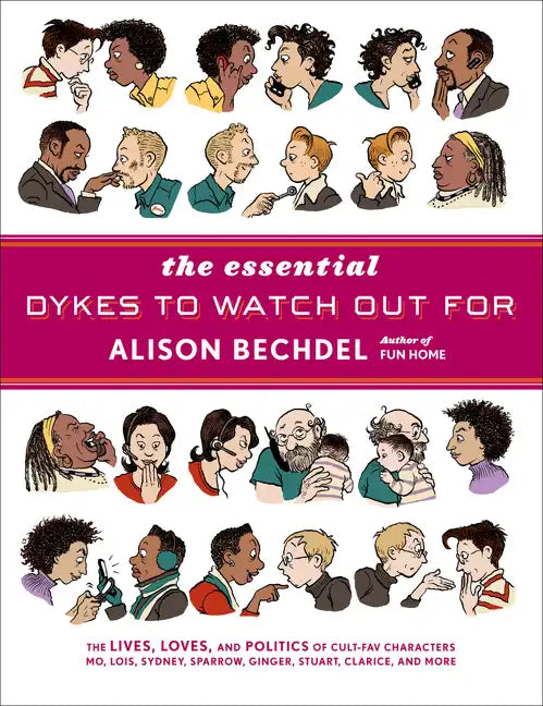 The Essential Dykes to Watch Out for - Hardcover