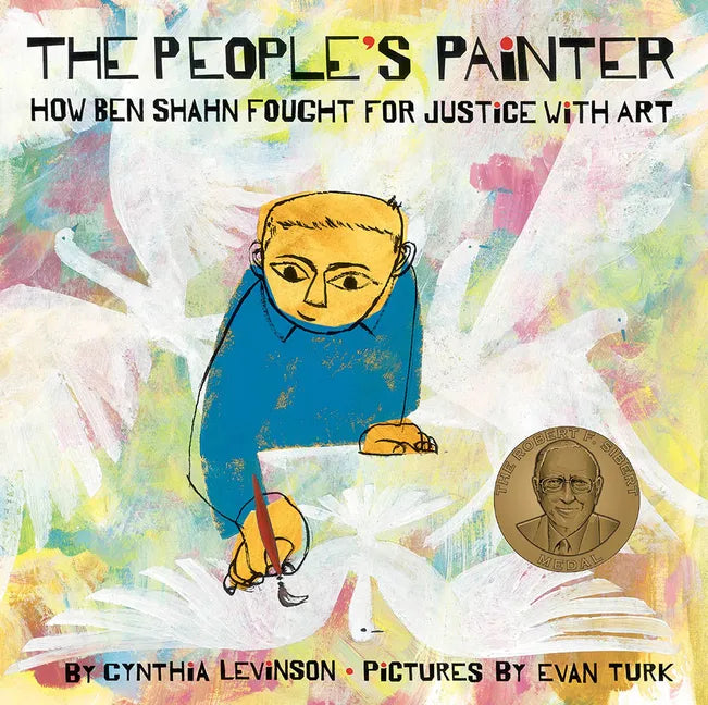 The People's Painter: How Ben Shahn Fought for Justice with Art - Hardcover