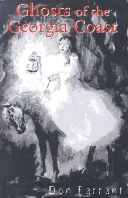 Ghosts of the Georgia Coast - Paperback