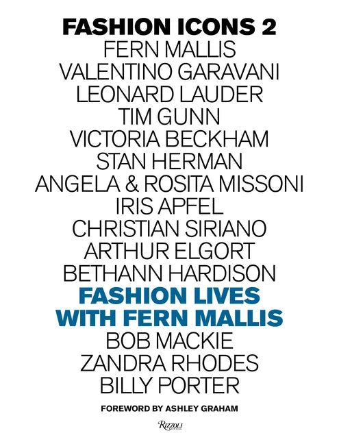 Fashion Icons: Fashion Lives with Fern Mallis - Hardcover