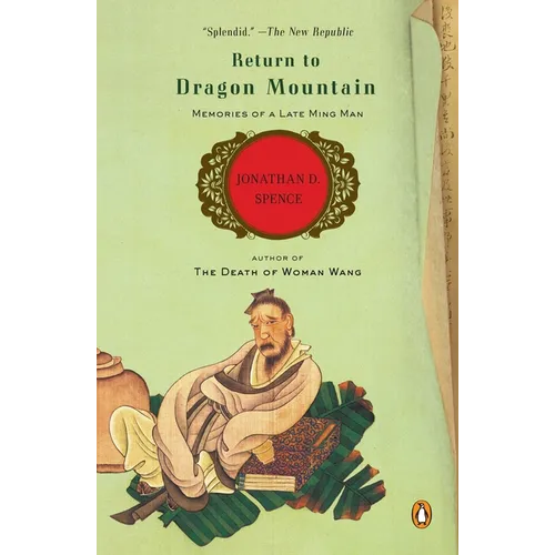 Return to Dragon Mountain: Memories of a Late Ming Man - Paperback