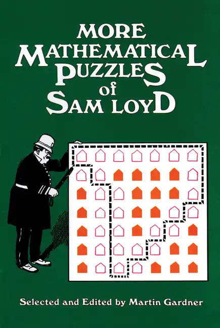 More Mathematical Puzzles of Sam Loyd - Paperback
