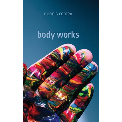 Body Works - Hardcover