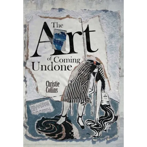 The Art of Coming Undone - Paperback