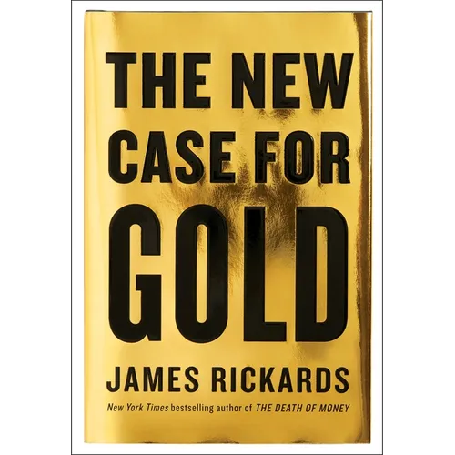 The New Case for Gold - Hardcover