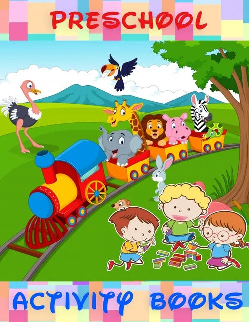 Preschool Activity Book: Great Books For Kids Ages 3-8 - Paperback