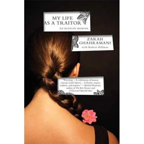 My Life as a Traitor: An Iranian Memoir - Paperback