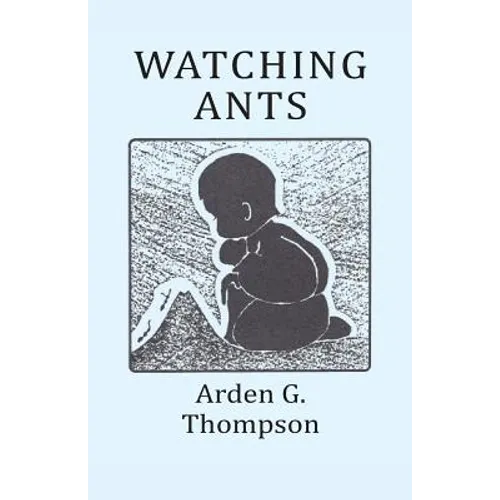 Watching Ants - Paperback