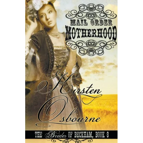 Mail Order Motherhood - Paperback