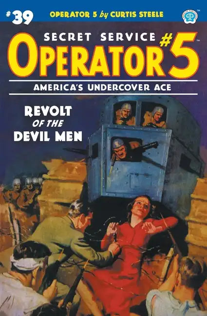 Operator 5 #39: Revolt of the Devil Men - Paperback