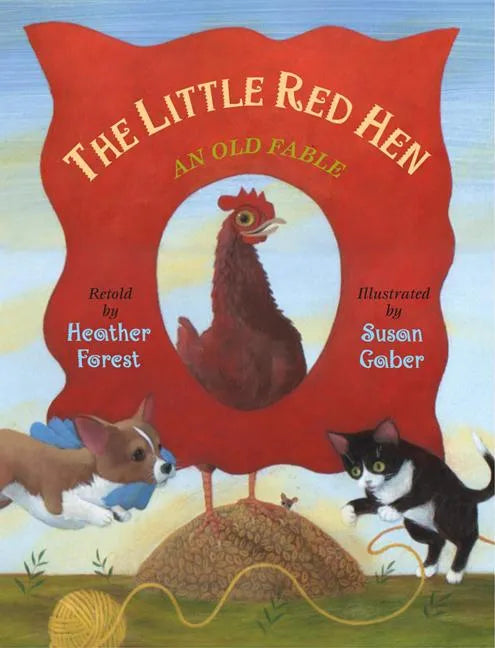 The Little Red Hen: An Old Fable - Paperback