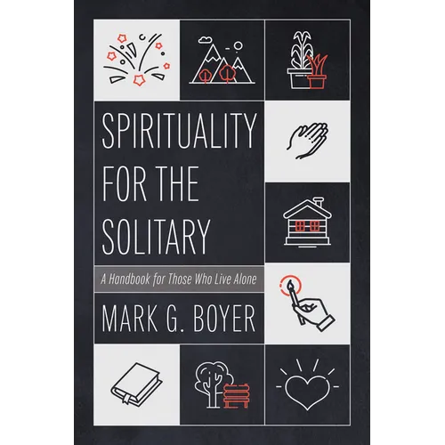 Spirituality for the Solitary - Paperback