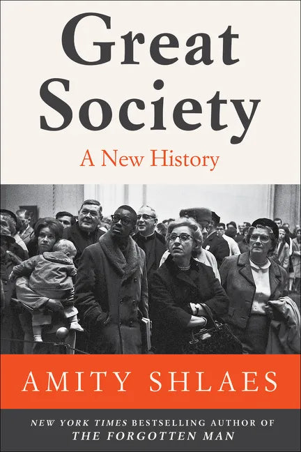 Great Society: A New History - Paperback