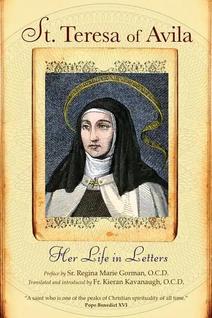 St. Teresa of Avila: Her Life in Letters - Paperback